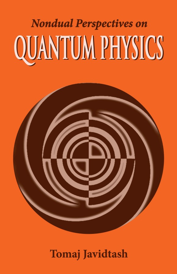 From Quantum Physics to Advaita Vedanta Metaphysics – NOEMAYA
